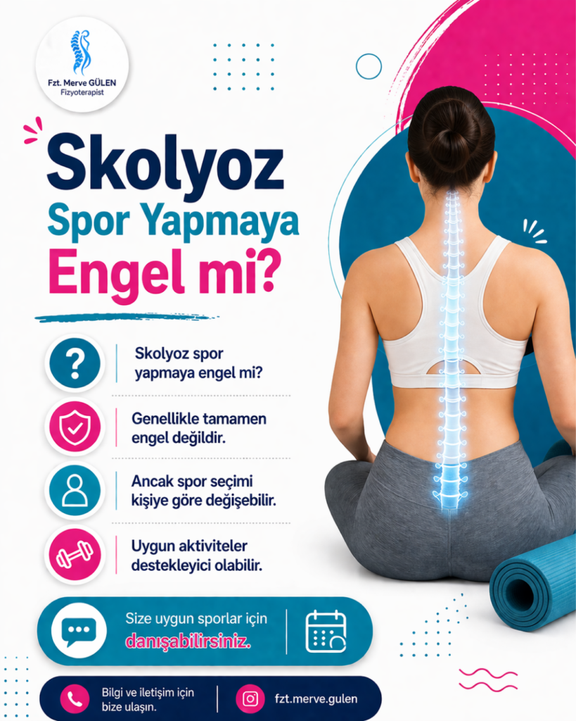 SKOLYOZ SPOR YAPMAYA ENGEL Mİ?